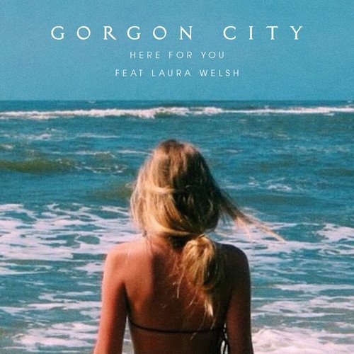 Gorgon City feat. Laura Welsh